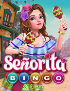 Senorita Bingo