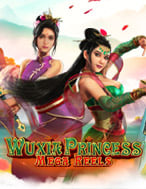 Wuxia Princess Mega Reels